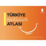 İTÜ Vakfı Yayınları Türkiye Mutluluk Atlası