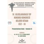 Iv. Uluslararası Tıp Hukuku Kongresi Cilt - III