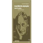 İvan İllich İle Söyleşiler - İvan İllich Kitaplığı 5 - David Cayley