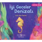 İyi Geceler Denizatı - Carly Allen