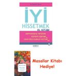 Iyi Hissetmek El Kitabı: Depresyonu Yenmek, Kaygıyı Aşmak ve Daha Güçlü Ilişkiler Kurmak Için + Masallar Kitabı - Hayır