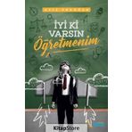 İyi Ki Varsın Öğretmenim - Aziz Erdoğan