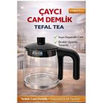 iyi parça Tefal Tea Expert Uyumlu Çaycı Cam Demlik (deluxe Ile Uymaz)
