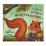İyi Uykular Minik Meşe Palamudu