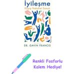 Iyileşme - Kayıp Nekahet Sanatı + Renkli Fosforlu Kalem