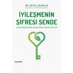 İyileşmenin Şifresi Sende - Betül Açıkalın