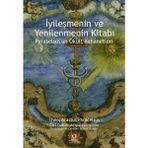İyileşmenin ve Yenilenmenin Kitabı - Paraselsus'un Okült Kehanetleri - Theophrastus Paracelsus