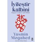 İyileştir Kalbini- Yasmin Mogahed - Timaş Yayınları