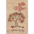 İyilik Elçileri - Murat Doğan