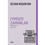 İyimser Zamanlar - Sevan Nişanyan