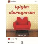 İyiyim Oturuyorum - Ceylan Taş