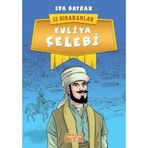 İz Bırakanlar - Evliya Çelebi