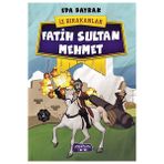İz Bırakanlar Fatih Sultan Mehmet - Eda Bayrak