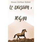 İz - Düşüm 1 Toğan