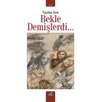 İzan Yayıncılık Bekle Demişlerdi…