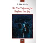 İzan Yayıncılık Bir Yaz Yağmuruyla Başladı Her Şey