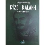 İzan Yayıncılık Bize Kalan 1 - Destanlar