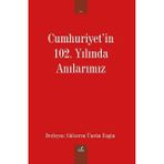 İzan Yayıncılık Cumhuriyet'In 102. Yılında Anılarımız