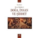 İzan Yayıncılık Doğa Insan Ve Şiddet - Biz Ve Ötekiler 1