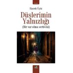 İzan Yayıncılık Düşlerimin Yalnızlığı - Bir Var Olma Serüveni