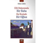 İzan Yayıncılık Elli Dokuzunda Bir Baba On Beşinde Bir Oğlan