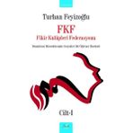 İzan Yayıncılık FKF Fikir Kulüpleri Federasyonu Cilt - 1