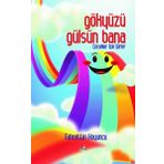 İzan Yayıncılık Gökyüzü Gülsün Bana - Çocuklar İçin Şiirler