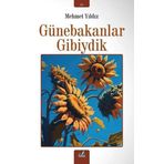 İzan Yayıncılık Günebakanlar Gibiydik