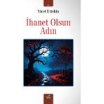 İzan Yayıncılık Ihanet Olsun Adın