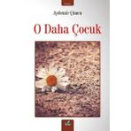İzan Yayıncılık O Daha Çocuk