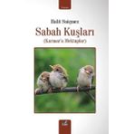 İzan Yayıncılık Sabah Kuşları (Karmar'A Mektuplar)