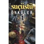 İzan Yayıncılık Suçüstü Öyküler 1
