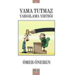İzan Yayıncılık Yama Tutmaz Yargılama Yırtığı