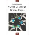 İzan Yayıncılık Yazgıdan Yarına Bir Avuç Dünya