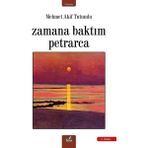 İzan Yayıncılık Zamana Baktım Petrarca