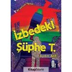 İzbedeki Şüphe T. - Aydın Arif