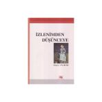 İZLENIMDEN DÜŞÜNCEYE - ELGIZ PAMIR