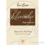 İzlenimler - Impressions Piyano İçin Yedi Parça - Ivan Çelak