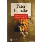 İZLEYICIYE SÖVGÜ KENDINI SUÇLAMA - PETER HANDKE