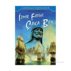 İzmir Fatihi Çaka Bey - Murat Özkan