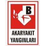 İzmir Serifgari Akaryakıt Yangınları 2.6 mm PVC Uyarı Levhası 17,5 x 25 cm