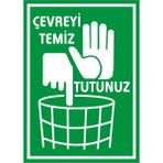 İzmir Serifgari Çevreyi Temiz Tutunuz Galvaniz Uyarı Levhası 25 x 35 cm
