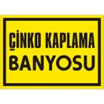 İzmir Serifgari Çinko Kaplama Banyosu Galvaniz Uyarı Levhası 17,5 x 25 cm