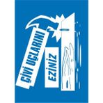 İzmir Serifgari Çivi Uçlarını Eziniz 2.6 mm PVC Uyarı Levhası 17,5 x 25 cm