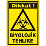 İzmir Serifgari Dikkat Biyolojik Tehlike Galvaniz Uyarı Levhası 25 x 35 cm