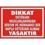İzmir Serifgari Dikkat Deterjan Musluklarından Bidon Ve Herhangi Bir Kapla Deterjan Almak Yasaktır Galvaniz Uyarı Levhası 17,5 x 25 cm