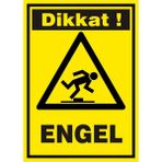 İzmir Serifgari Dikkat Engel 2.6 mm PVC Uyarı Levhası 35 x 50 cm