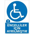 İzmir Serifgari Engelliler İçin Ayrılmıştır 2.6 mm PVC Uyarı Levhası 17,5 x 25 cm