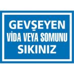 İzmir Serifgari Gevşeyen Vida Veya Somunu Sıkınız 2.6 mm PVC Uyarı Levhası 17,5 x 25 cm