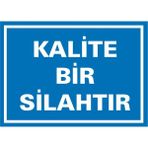 İzmir Serifgari Kalite Bir Silahtır Galvaniz Uyarı Levhası 17,5 x 25 cm
